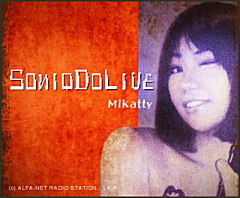 �o���҂̃A�C�h�� Mikatty